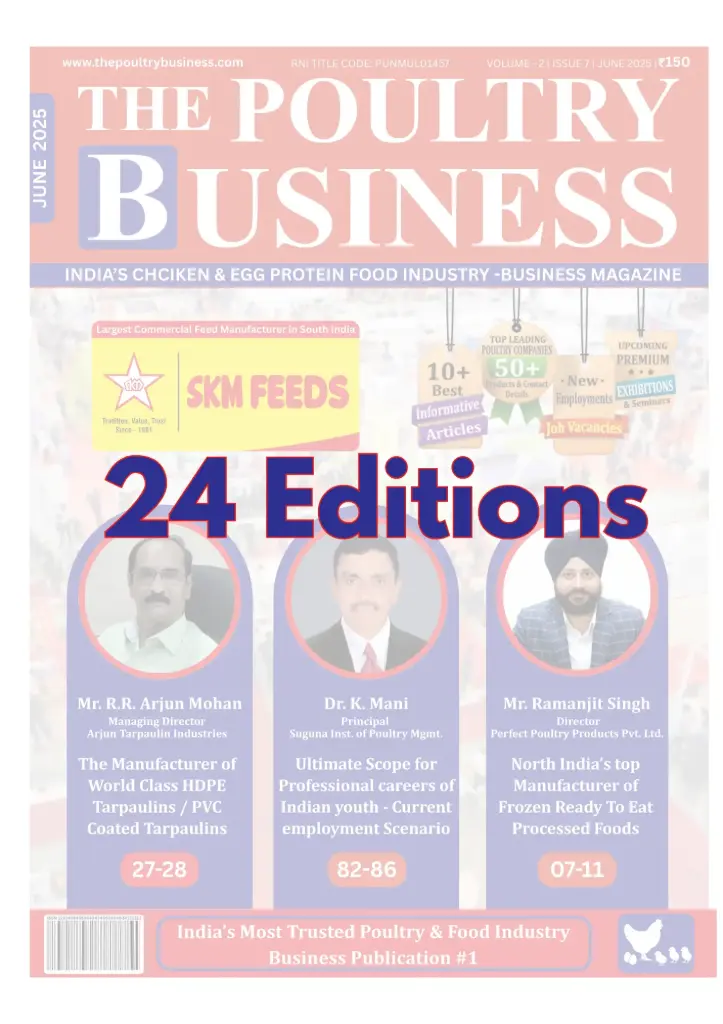 Bi-yearly Subscription (2 Year) - THE POULTRY BUSINESS - Monthly Magazine